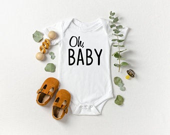 Oh Baby Onesie