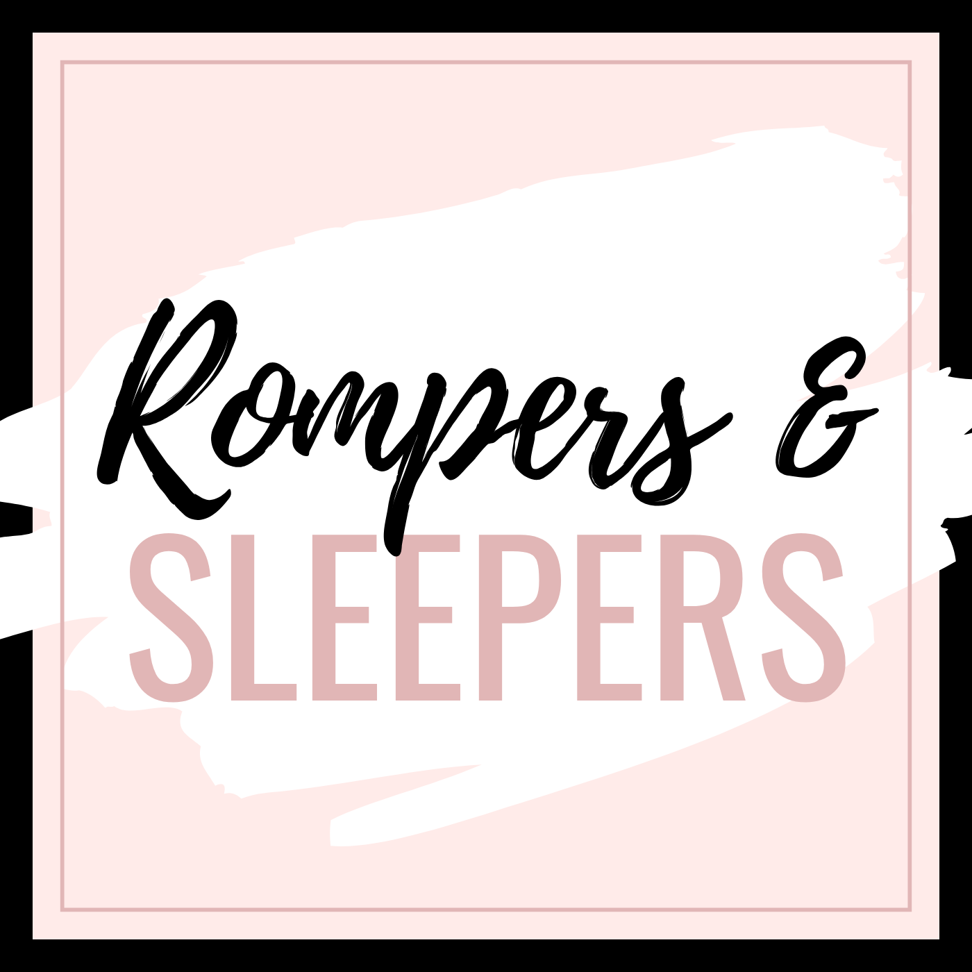 Rompers & Sleepers