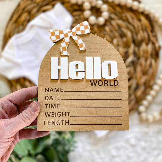 Hello World Birth Stat Sign - Tan Checkered Bow