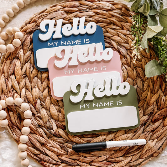 Hello My Name Is - Dry Erase Baby Name Announcement - Retro Font