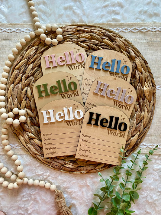 Hello World Birth Stat Sign - Arched