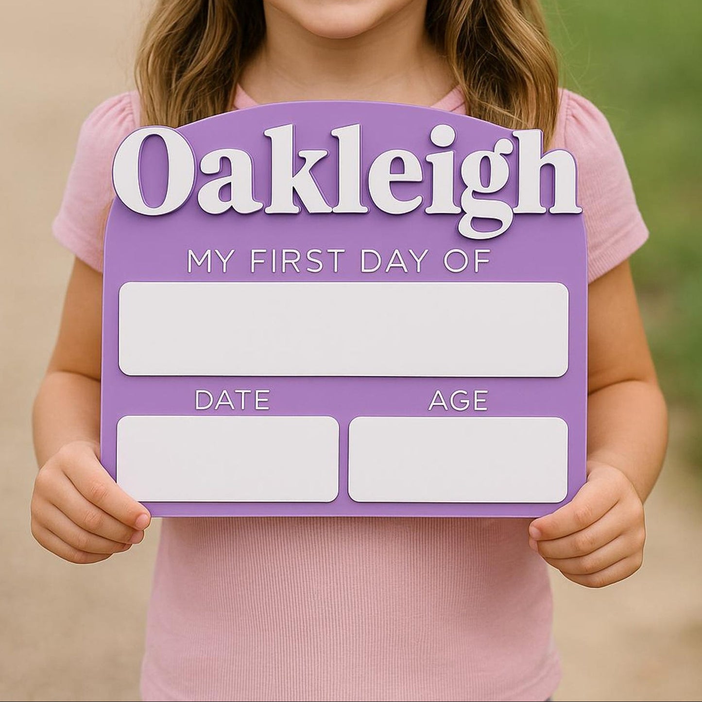 Custom First and Last Day of School Sign - Acrylic Backer