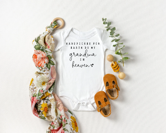 Handpicked for Earth by my Grandma in Heaven Onesie