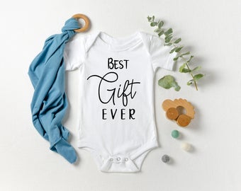 Best Gift Ever Onesie