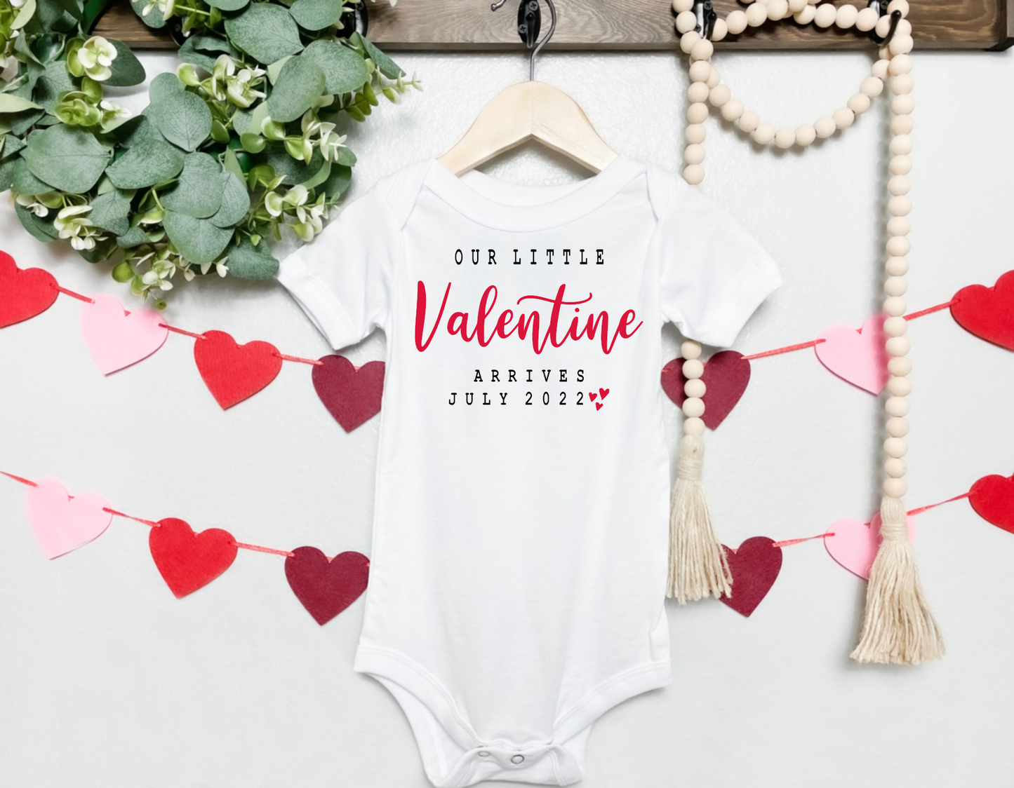 Our Little Valentine Arrives Onesie